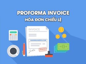 Proforma Invoice là gì